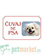 Kozmo: Tabla Čuvaj se psa, Pekinezer latinica