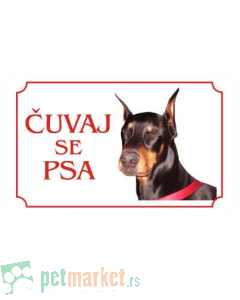 Kozmo: Tabla Čuvaj se psa, Doberman latinica